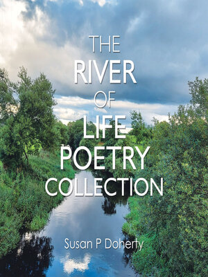 cover image of The River of Life Poetry Collection